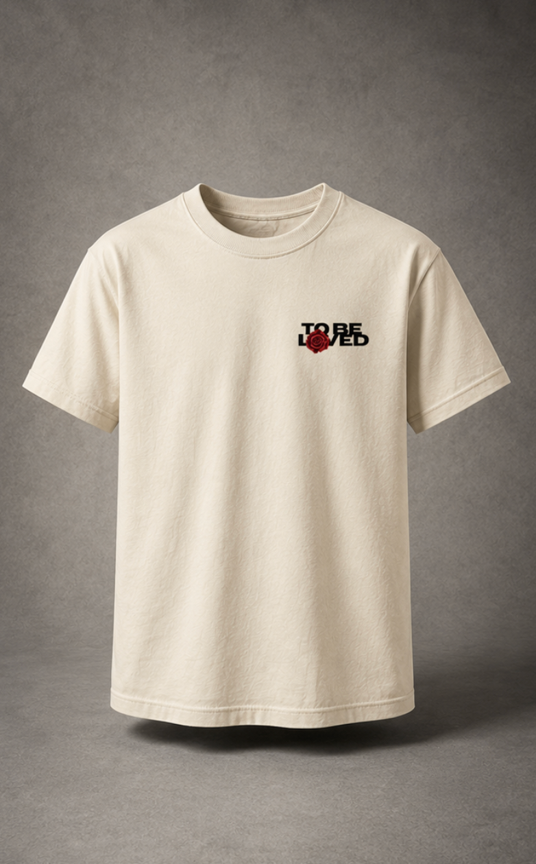 To Be Loved — Founder's Tee